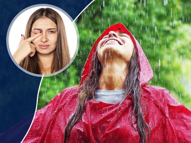 Eyes Problem in Monsoon: