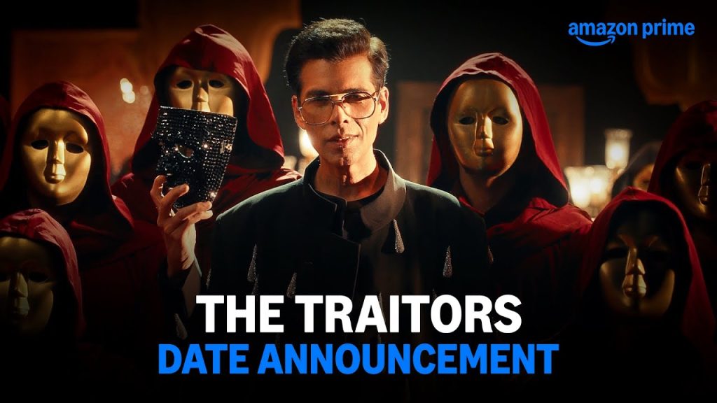 The Traitors OTT Release: करण जौहर के साथ शुरू हो रहा है टीवी का सबसे बड़ा माइंड गेम शो, जानिए कब और कहां देखें