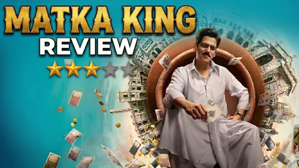 Matka King Review: विजय वर्मा की दमदार एक्टिंग के साथ 60s बॉम्बे का क्राइम ड्रामा