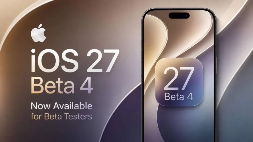 iOS 27 Beta 4 Update Released: Apple ने जारी किया नया बीटा वर्जन, जानें क्या बदला और मिले कौन से नए फीचर्स iOS 27 Beta 4 Update Released: Apple ने जारी किया नया बीटा वर्जन, जानें क्या बदला और मिले कौन से नए फीचर्स