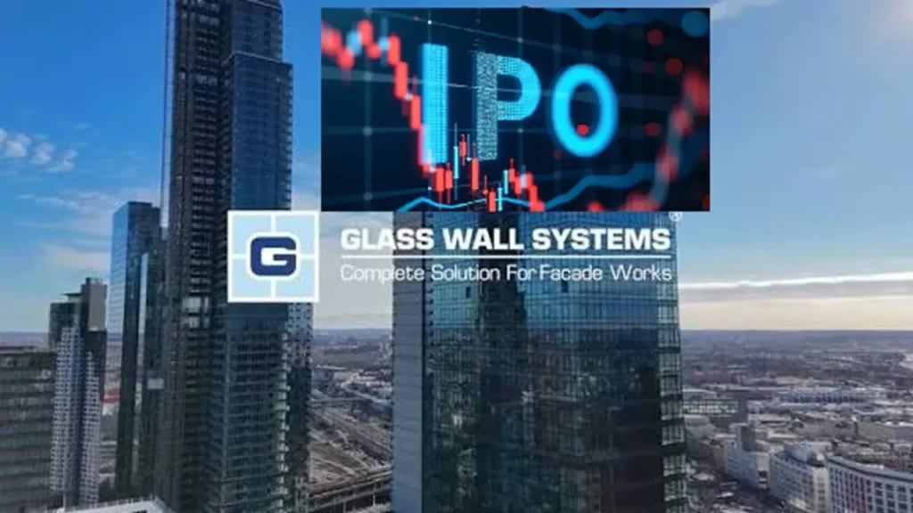 Glass Wall Systems IPO: पहले दिन 2.52 गुना सब्सक्राइब हुआ IPO, रिटेल निवेशकों ने जमकर लगाई बोली