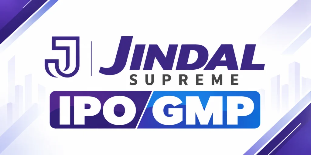 Jindal Supreme IPO: NSE IPO की हलचल के बीच छोटे इश्यू ने खींचा ध्यान, GMP से 32% प्रीमियम का संकेत Jindal Supreme IPO: NSE IPO की हलचल के बीच छोटे इश्यू ने खींचा ध्यान, GMP से 32% प्रीमियम का संकेत